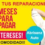 En Abrisanz, financiamos todas tus reparaciones a 6 meses sin intereses