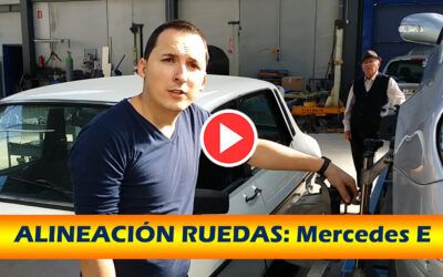 VÍDEO: Alineamos las ruedas a un Mercedes Clase E