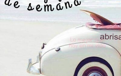 ¡Feliz fin de semana, amigos!