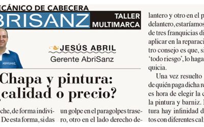 “CONSEJOS ABRISANZ: “Chapa y pintura: ¿calidad o precio?”