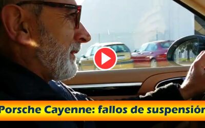 VIDEO: Fallos en la suspensión de un Porsche Cayenne